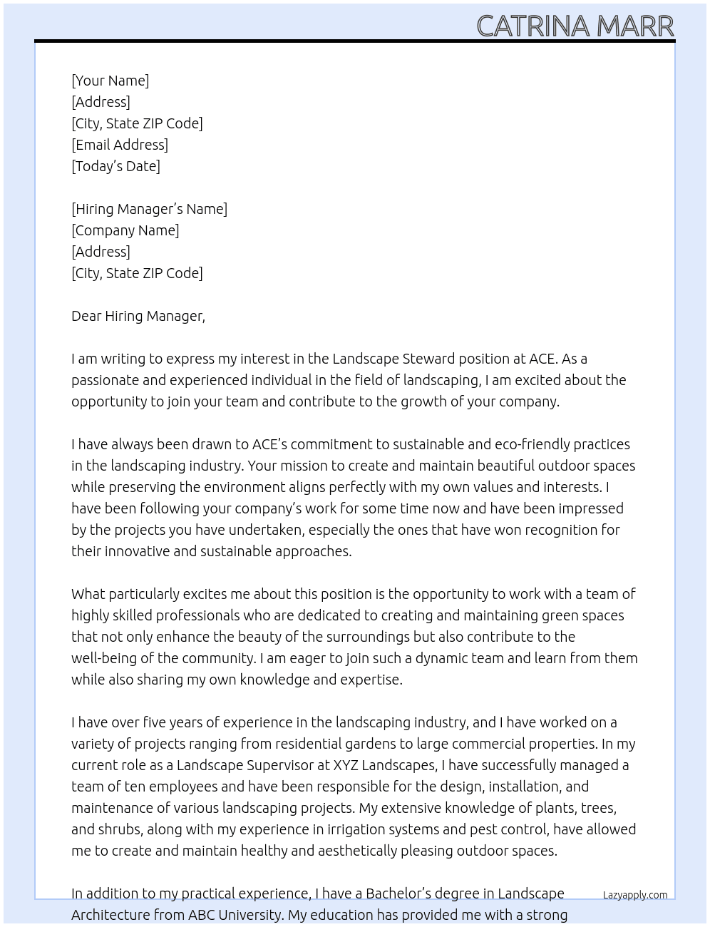 Landscape Steward At ACE Cover Letter