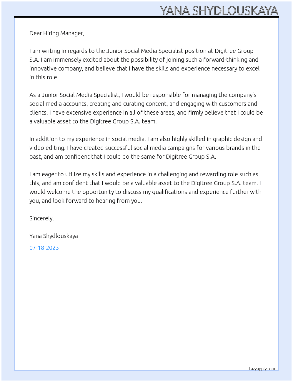 Junior Social Media Specialist At Digitree Group S.A. Cover Letter