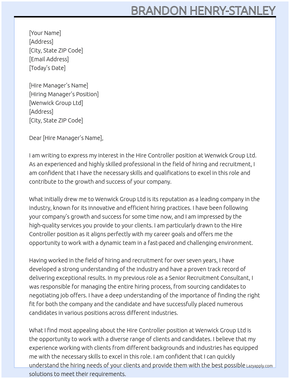 Hire controller  At Wenwick group ltd  Cover Letter