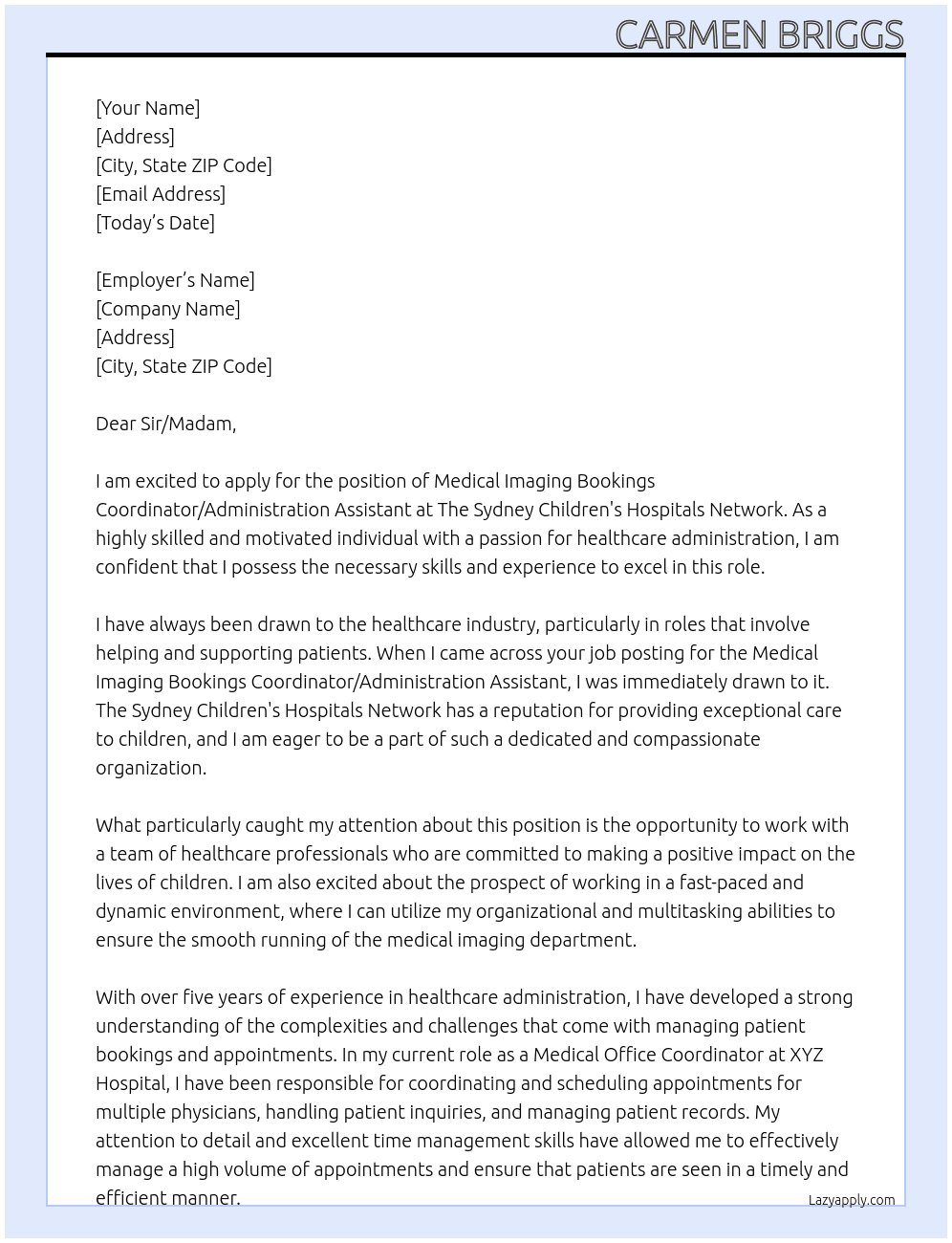 Medical Imaging Bookings Coordinator/Administration Assistant At The Sydney Children's Hospitals Network Cover Letter