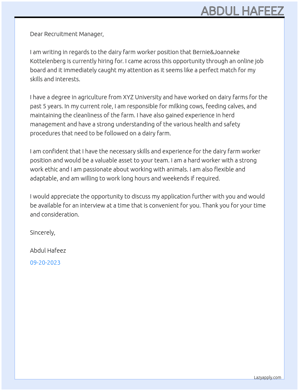 Dairy farm worker  At Bernie&Joanneke Kottelenberg Cover Letter
