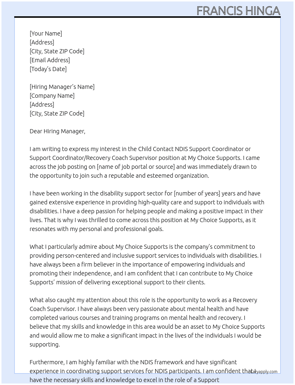 Child Contact NDIS Support Coordinator or Support Coordinator/Recovery CoachSupervisor At My Choice Supports Cover Letter