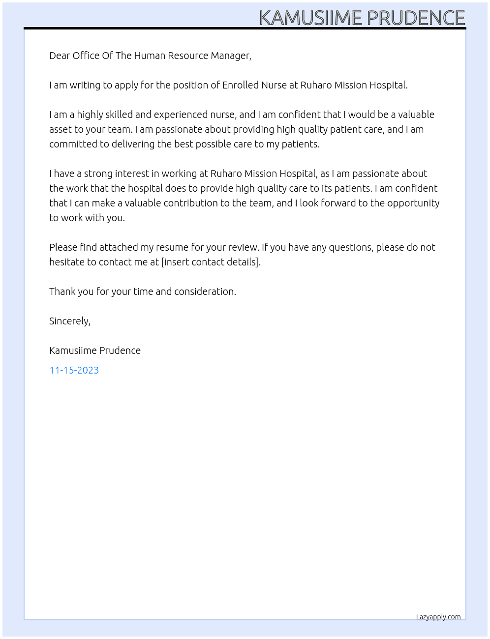 Enrolled Nurse At Ruharo Mission Hospital  Cover Letter