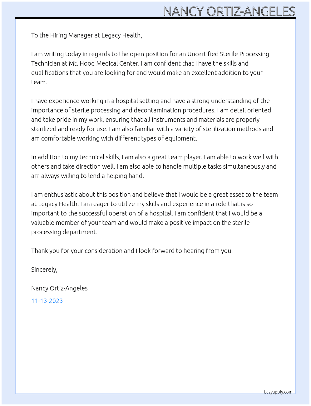 Uncertified Sterile processing technician  At Legacy health  Cover Letter