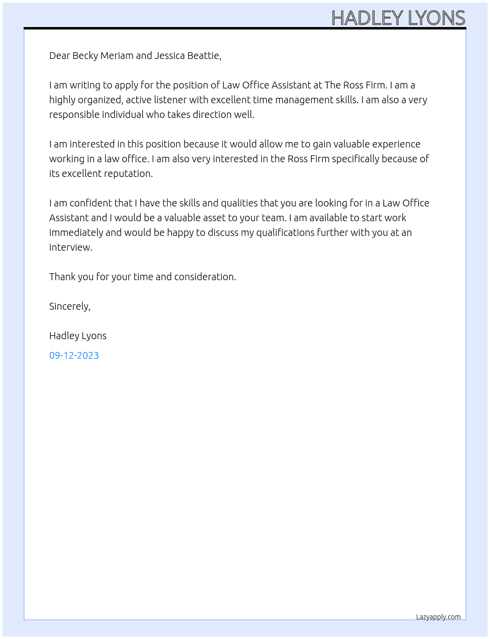 Law Office Assistant At The Ross Firm Cover Letter