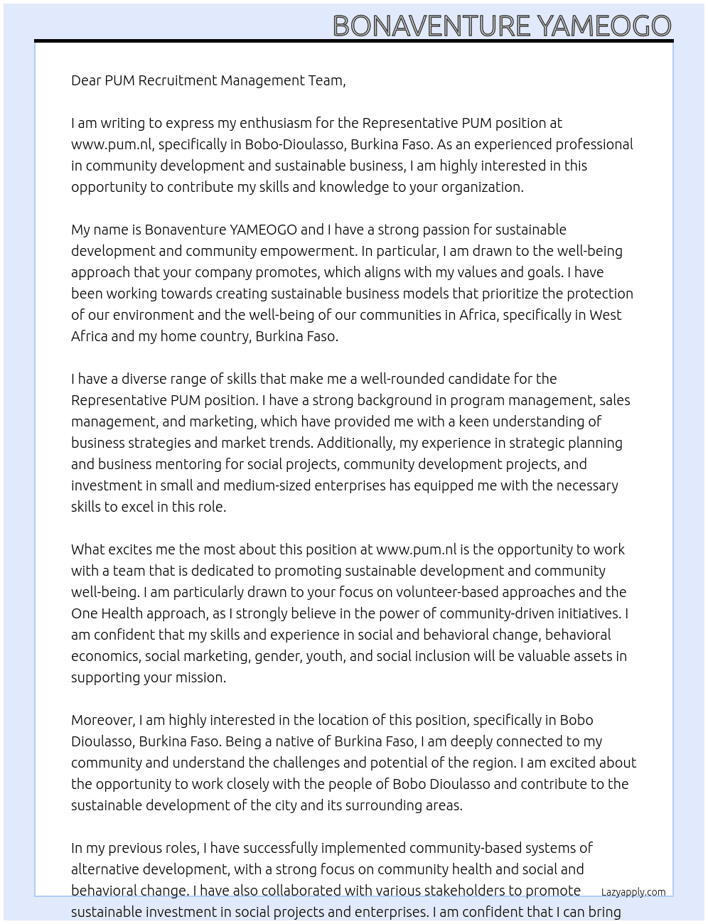 Representative PUM, Bobo-Dioulasso, Burkina Faso At www.pum.nl Cover Letter