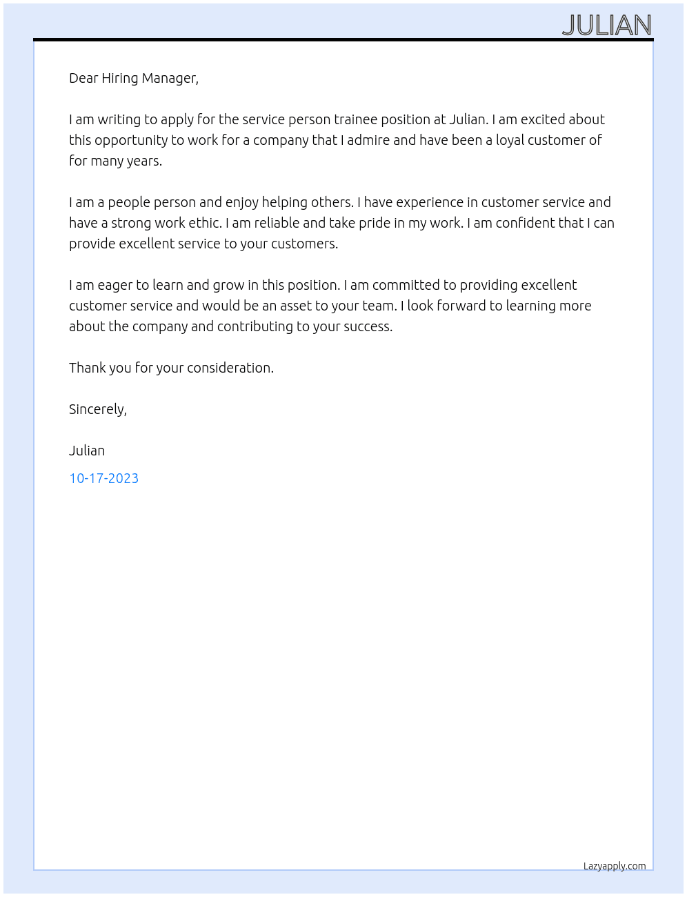 service person trainee  At Julian Cover Letter