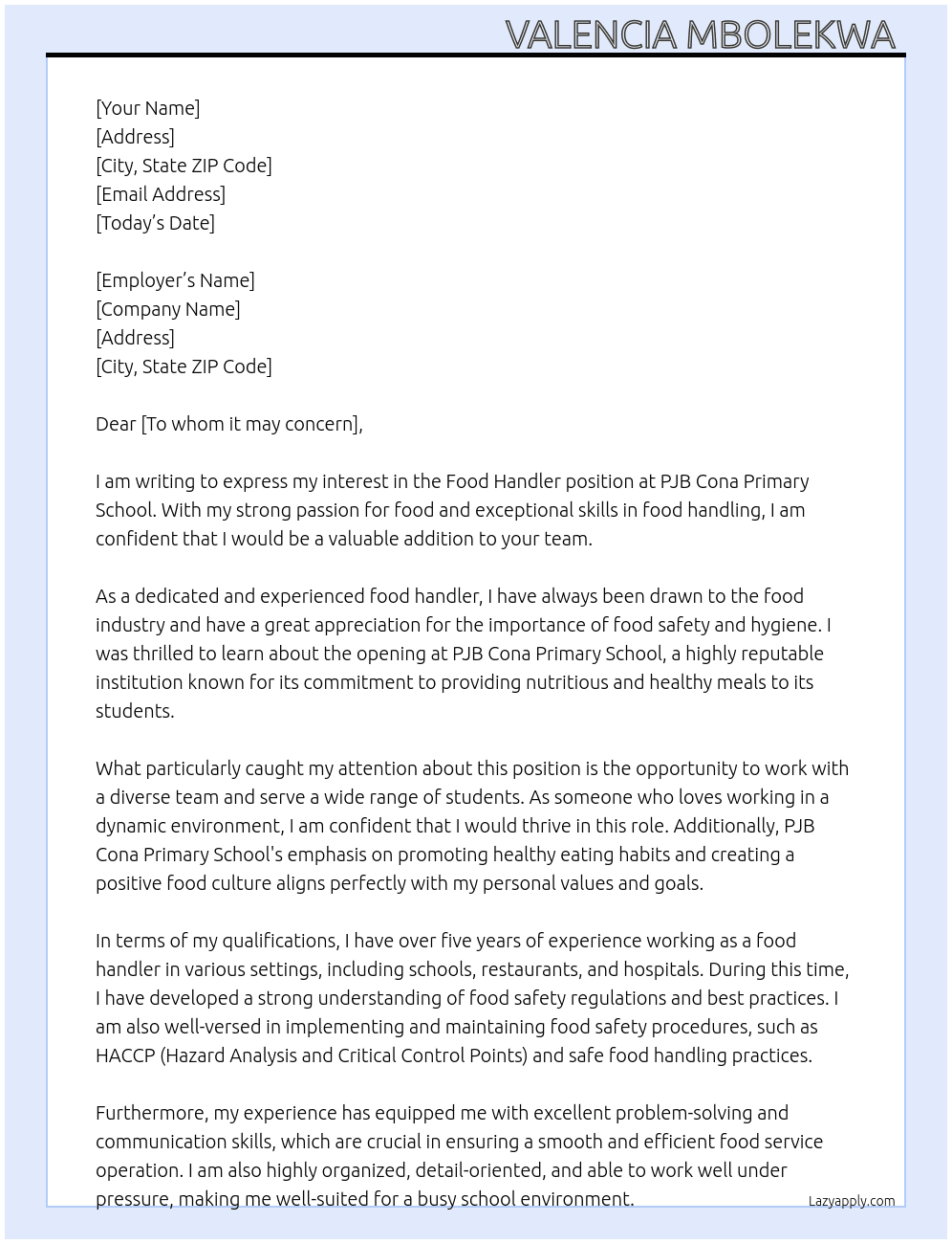 Food Handler  At PJB Cona Primary School  Cover Letter