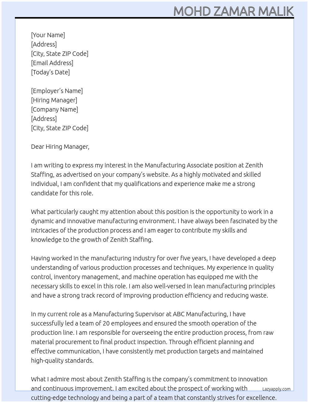Manufacturing Associate At Zenith staffing Cover Letter