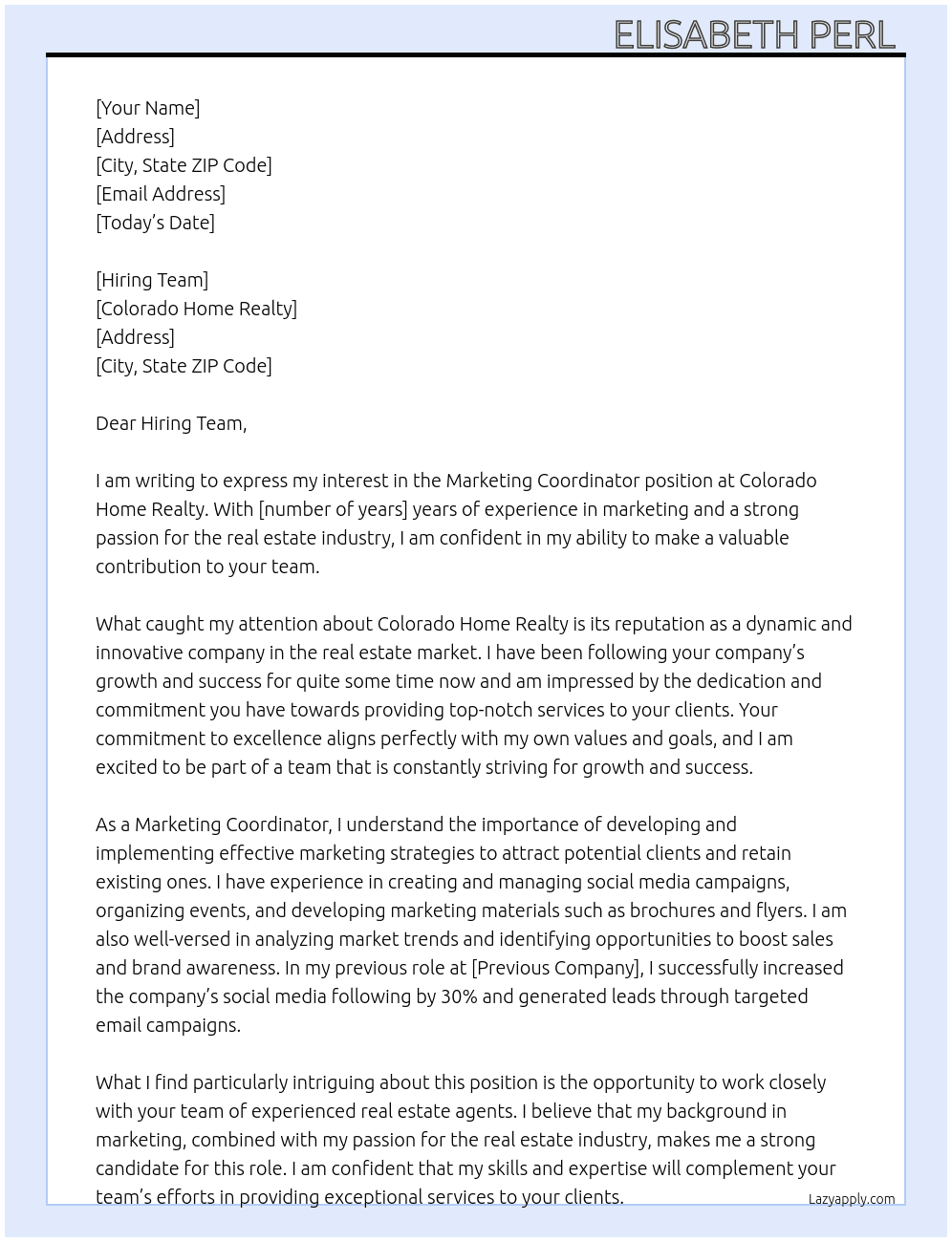 Marketing Coordinator  At Colorado Home Realty  Cover Letter