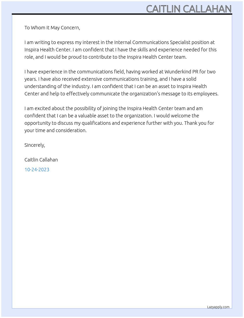 Internal Communications Specialist At Inspira Health Center Cover Letter
