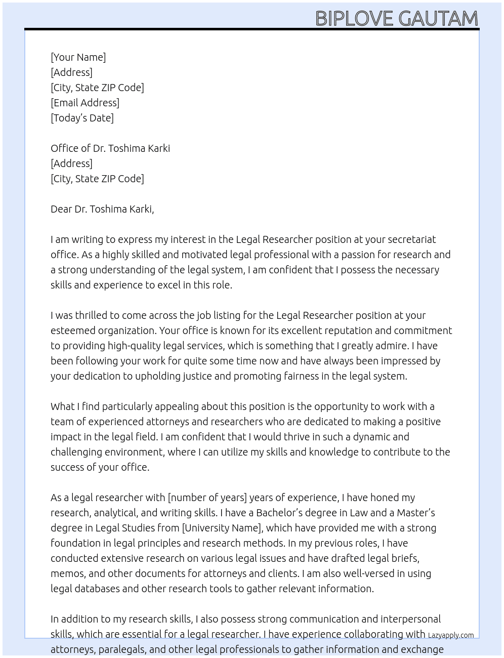 Legal researcher At Dr. Toshima Karki’s secretariat office Cover Letter