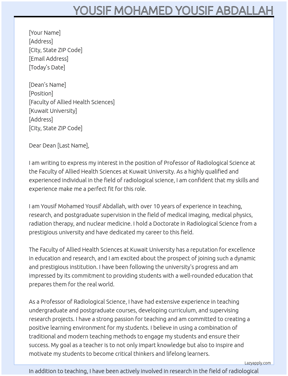 Professor of Radiological Science  At Faculty of Allied Health Sciences , Kuwait University Cover Letter