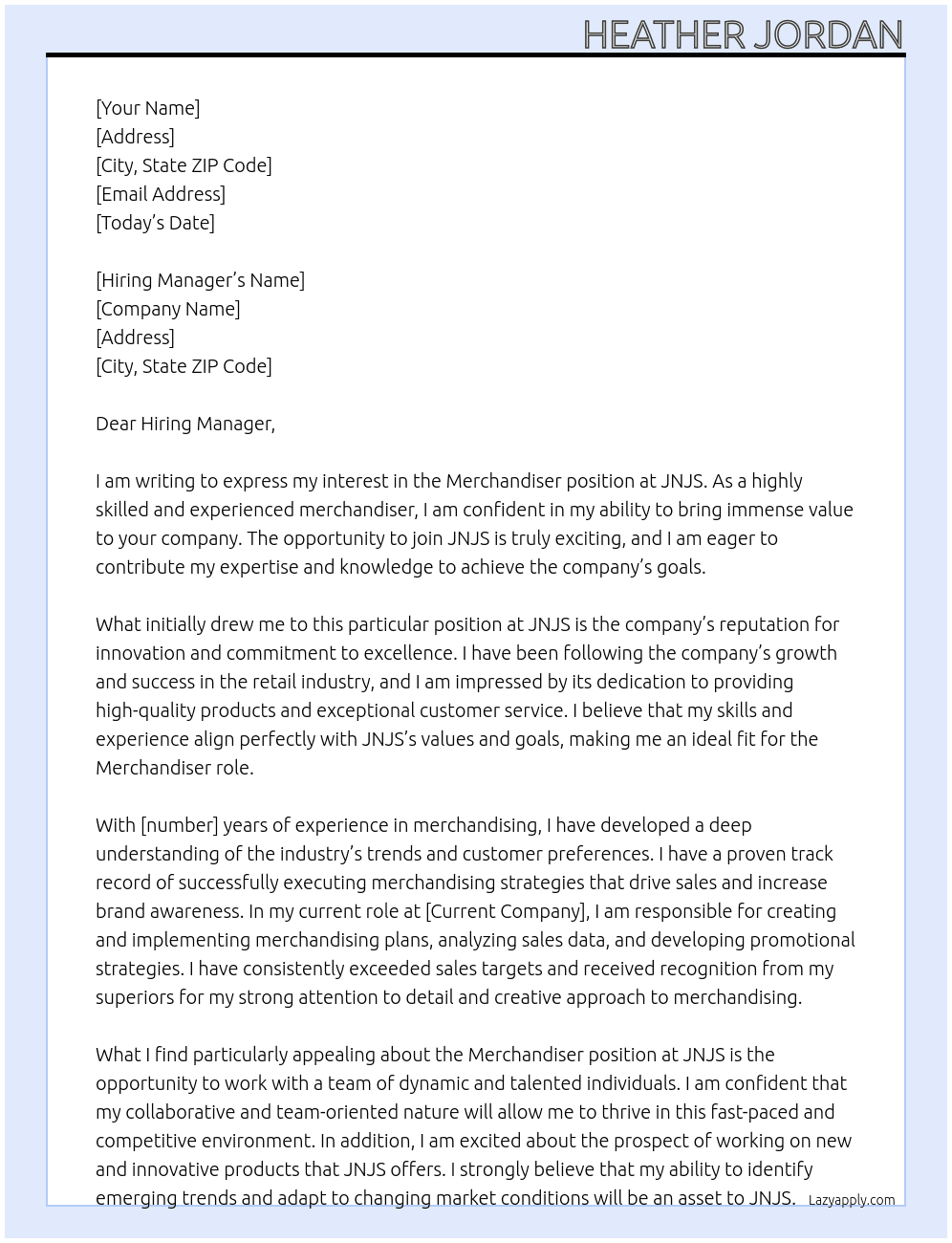 Merchandiser  At JNJS Cover Letter