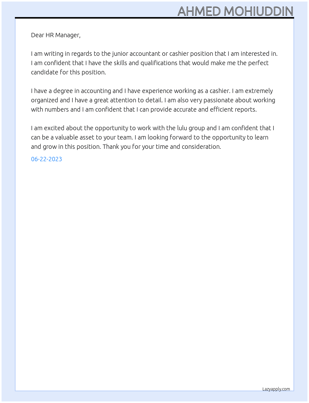 junior accountant or cashier or any other post that i am eligible for At lulu group  Cover Letter