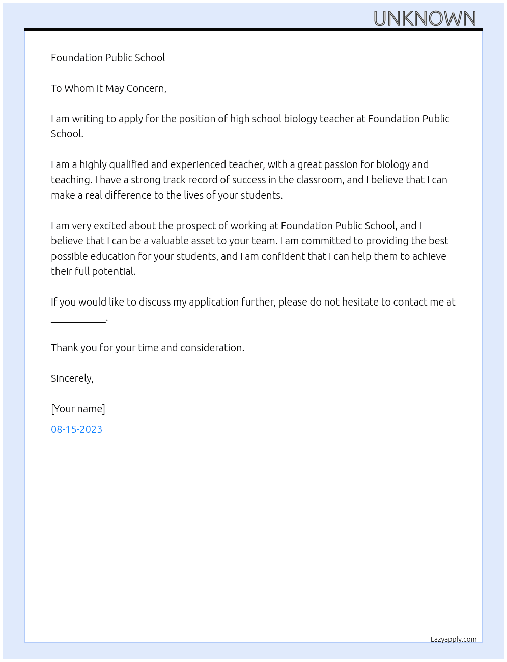 High school biology teacher  At Foundation public school Cover Letter