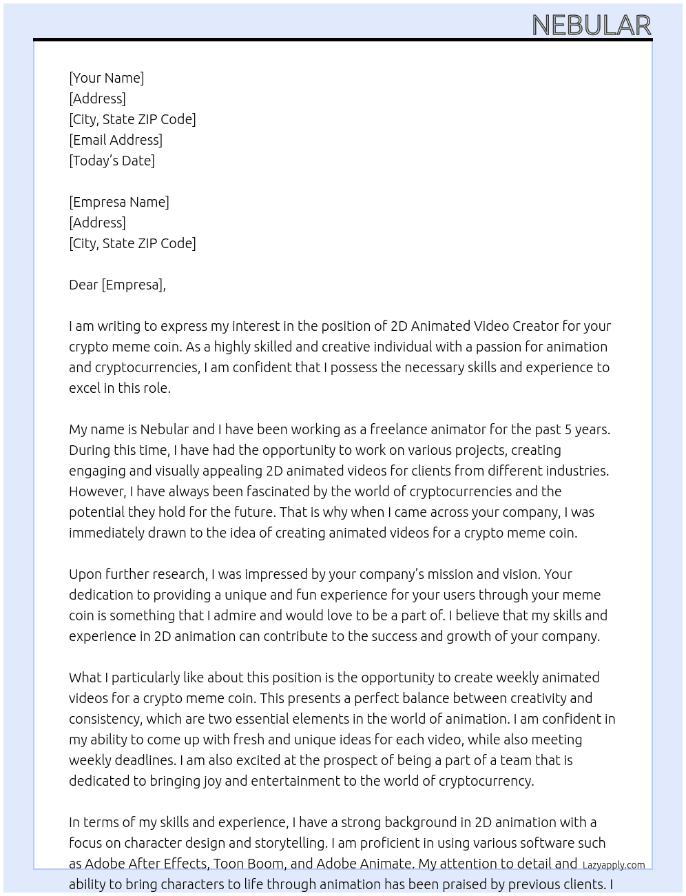 Create 2D Animated Videos weekly for a crypto meme coin At empresa Cover Letter