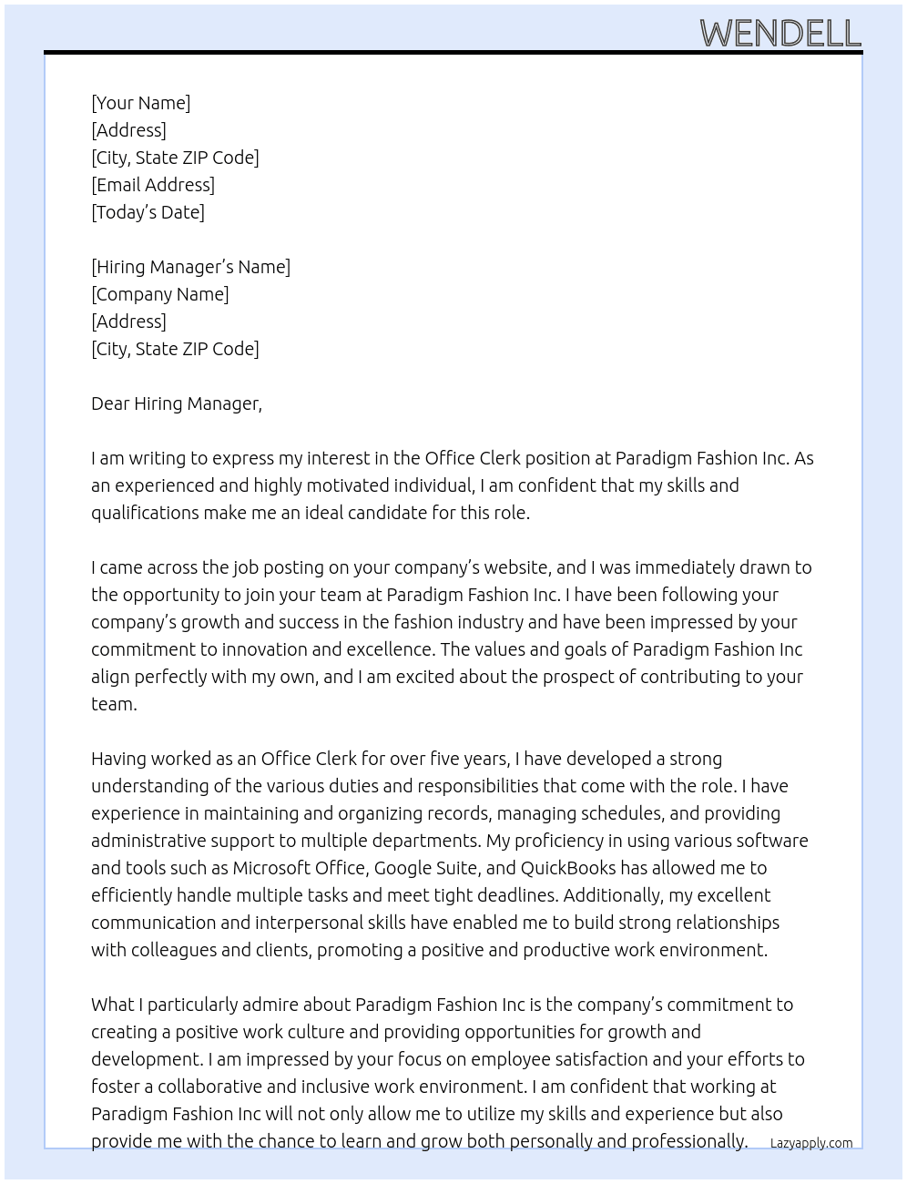 Office clerk At Paradigm Fashion Inc Cover Letter