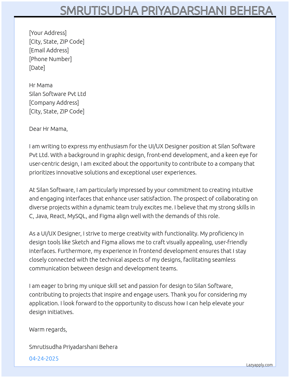 UI/UX Designer  At Silan Software pvt ltd  Cover Letter