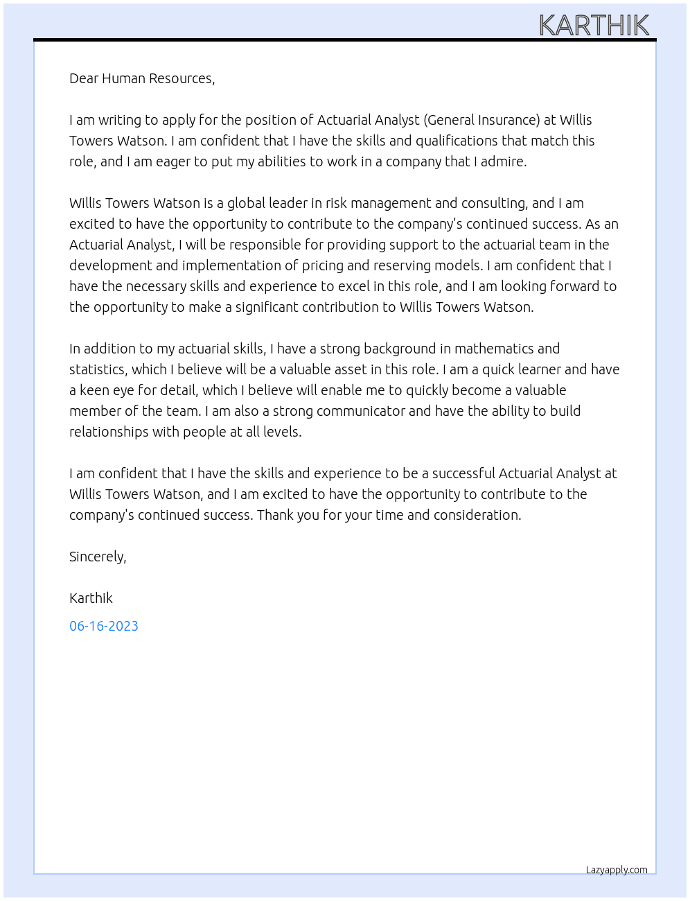 Actuarial Analyst (General Insurance)  At Willis Towers Watson Cover Letter