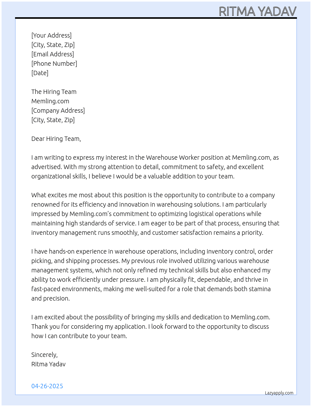 Warehouse worker  At Memling.com Cover Letter