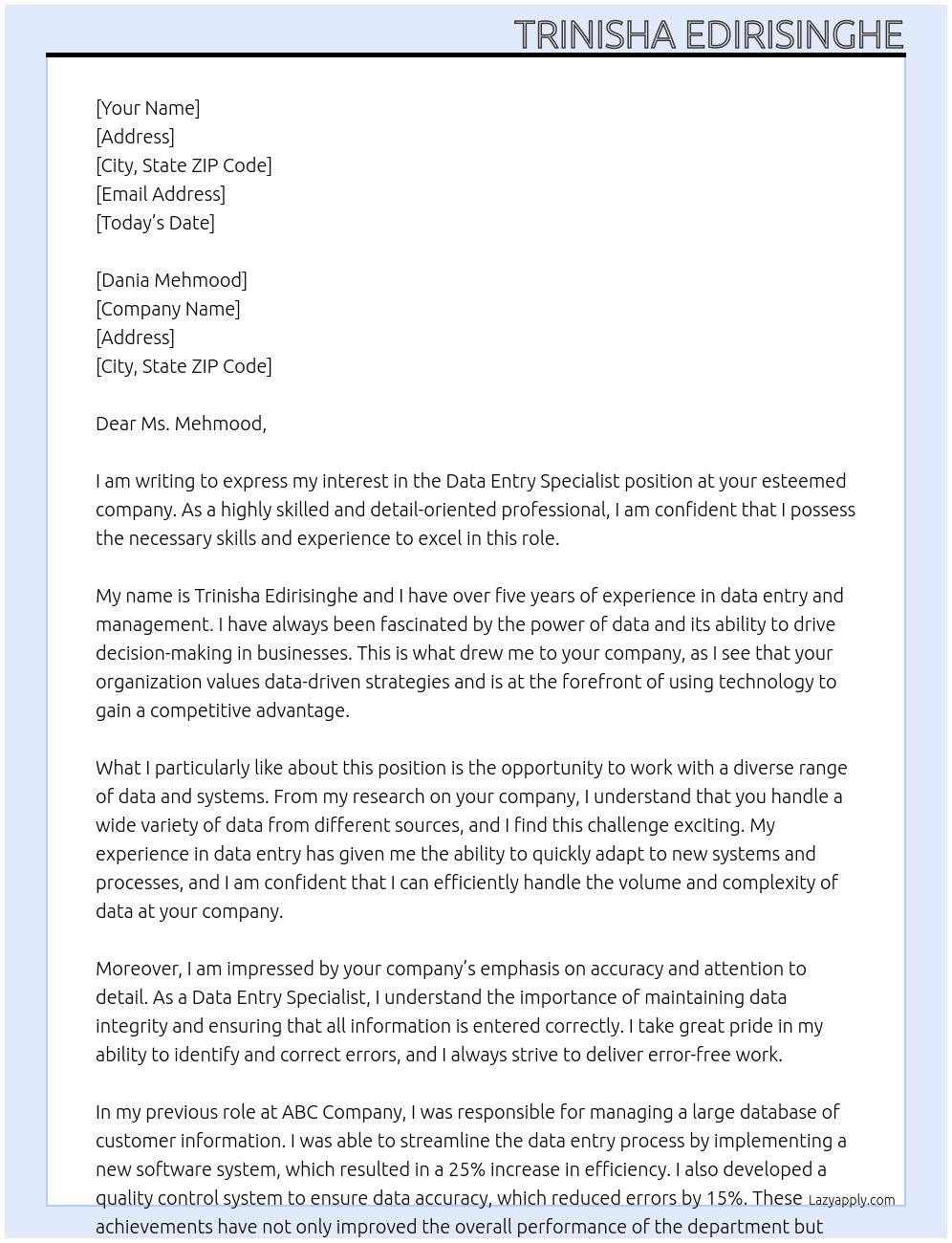 Data Entry specialist At Dania Mehmood Cover Letter