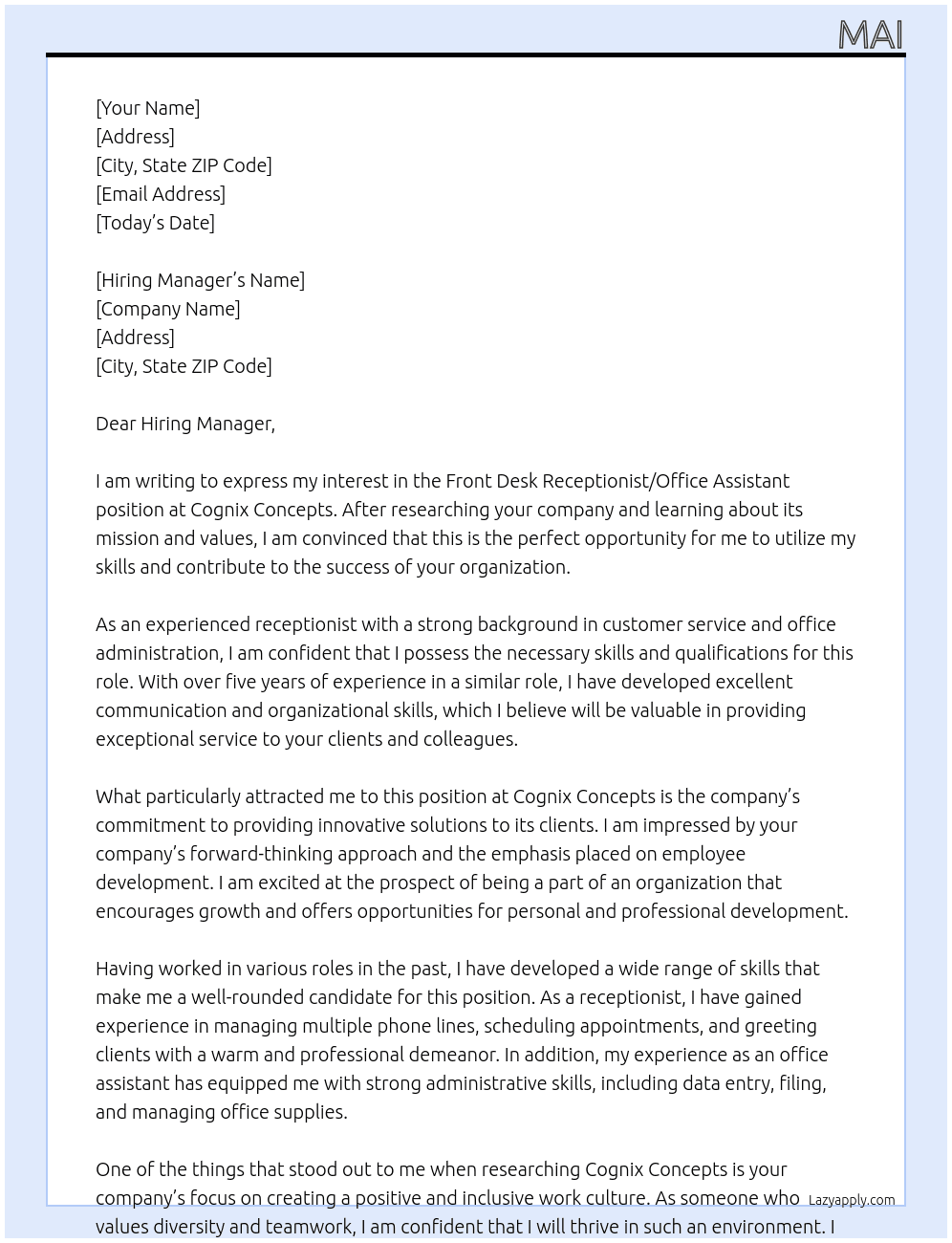 front desk receptionist/ office assistance At cognix concepts Cover Letter