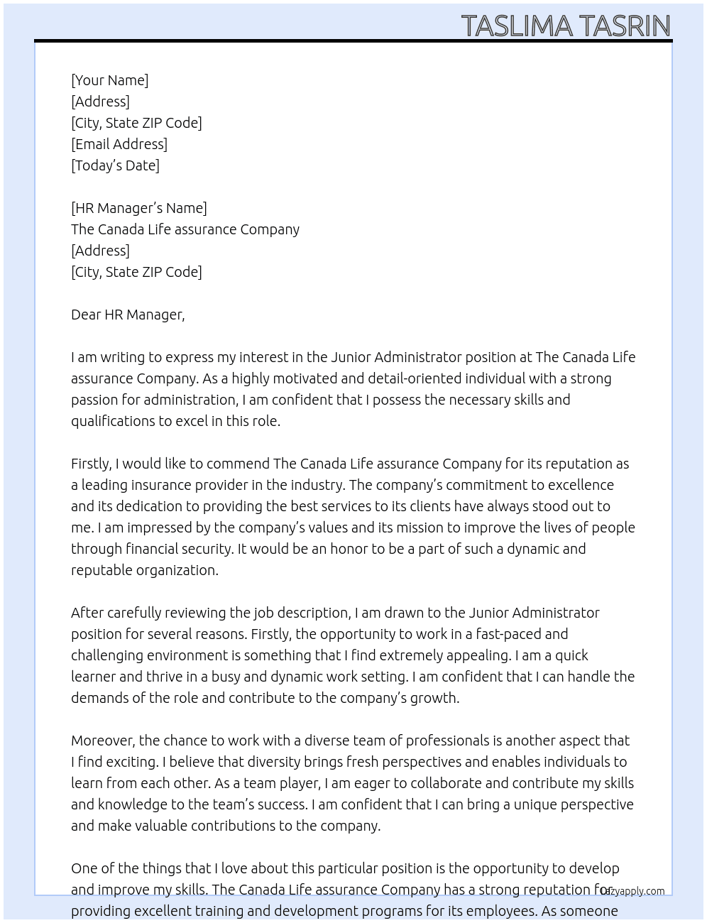 Junior Administrator At The Canada Life assurance Company  Cover Letter