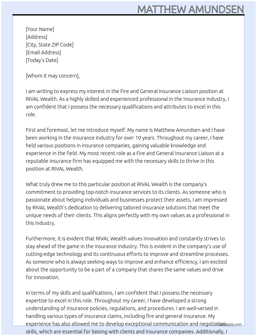 Fire and General Insurance Liaison At RIVAL Wealth Cover Letter