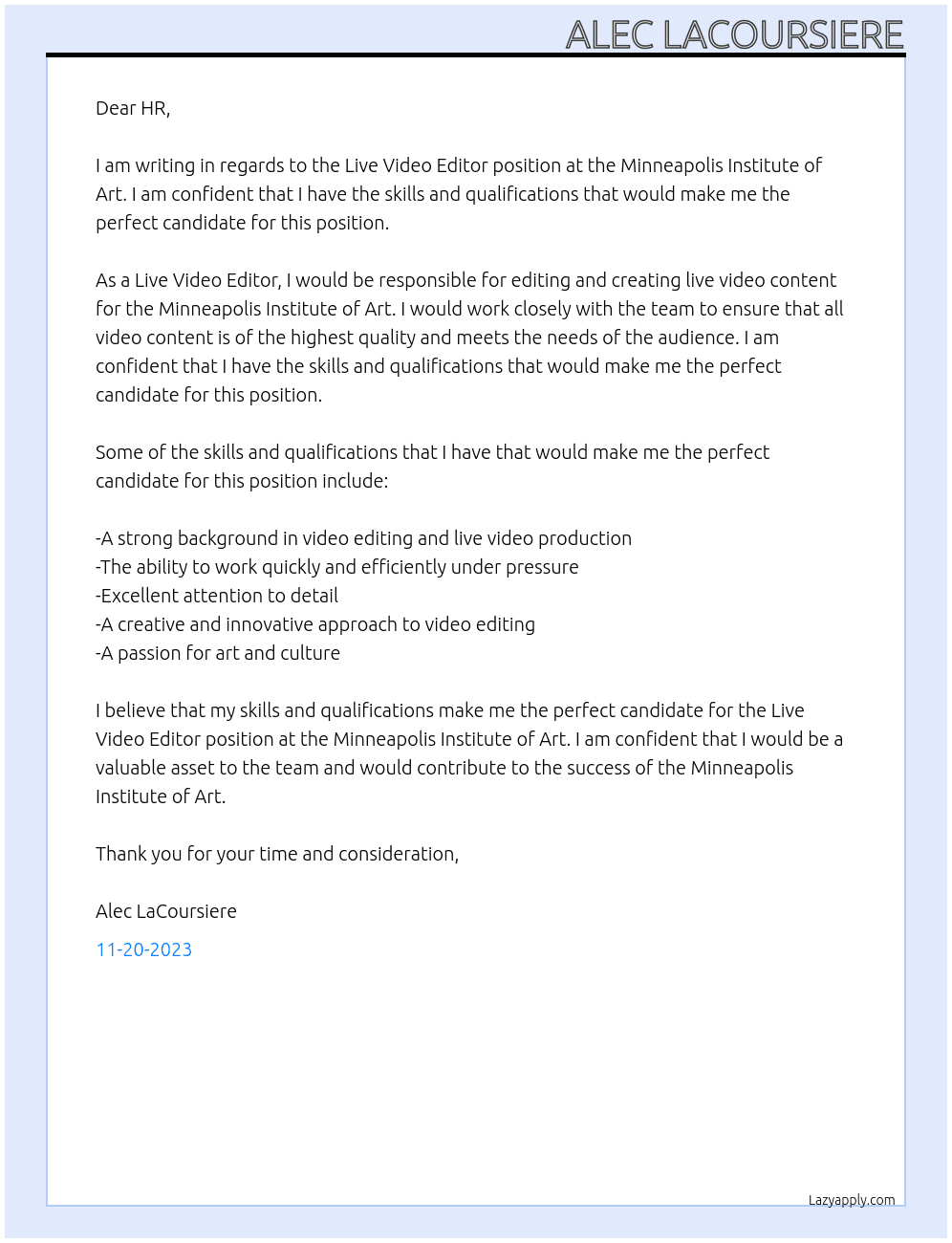 Live Video Editor At Minneapolis Institute of Art Cover Letter