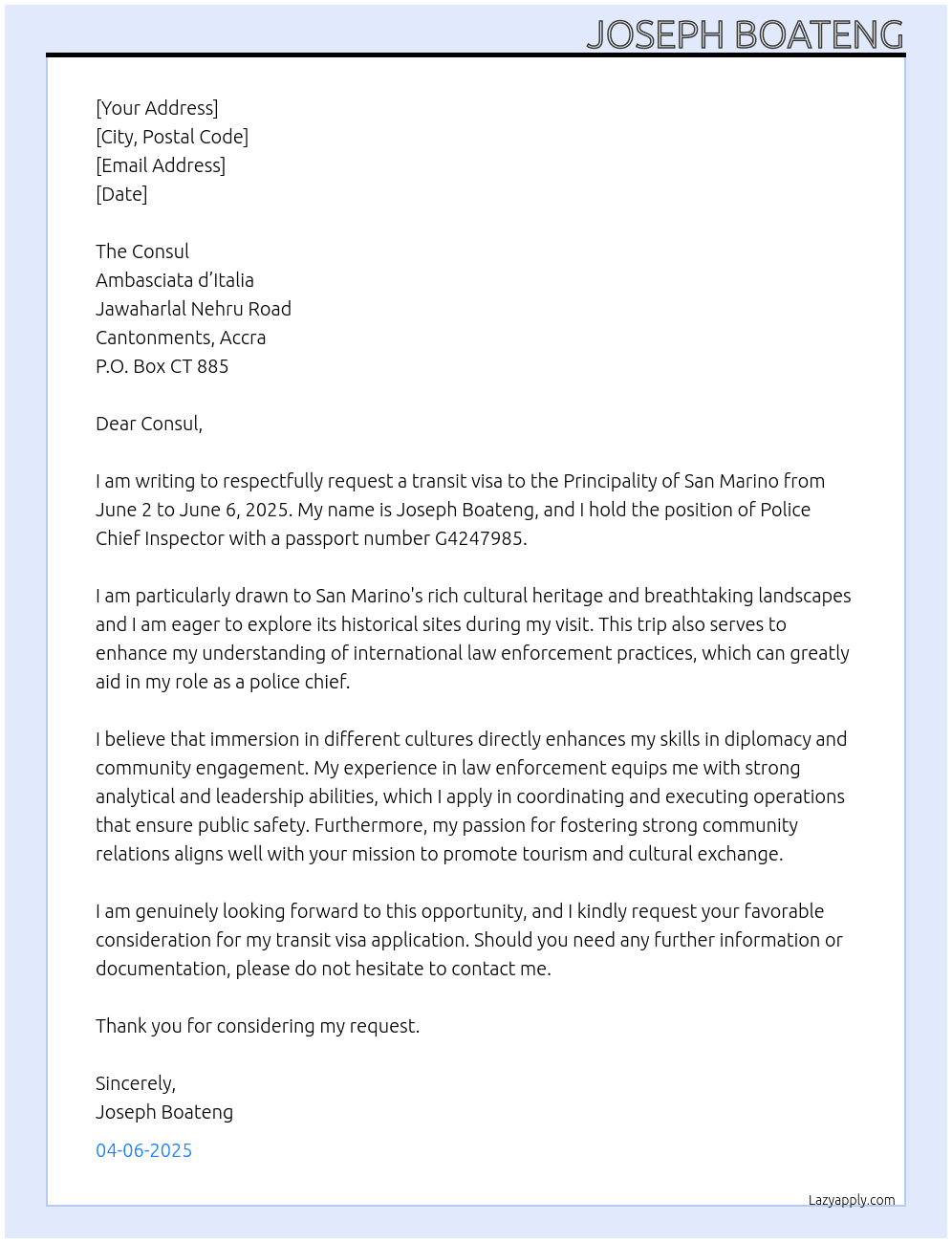 Cover letter for application for transit visa to visit san morino from 02/06/205 tp 06/06/2025 for tourisn - LazyApply