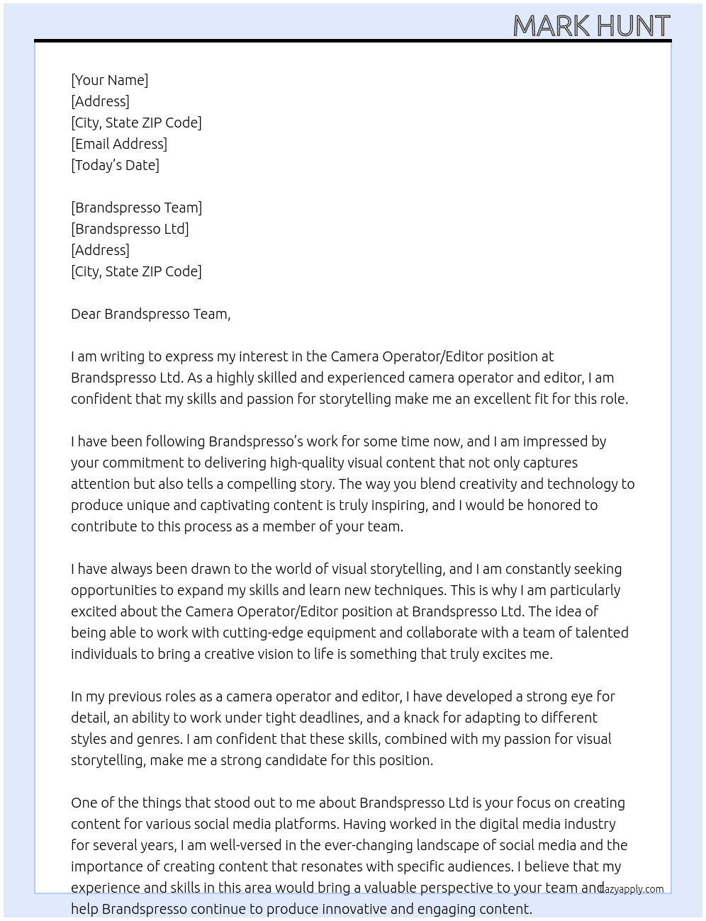 Camera Operator/Editor At Brandspresso Ltd Cover Letter