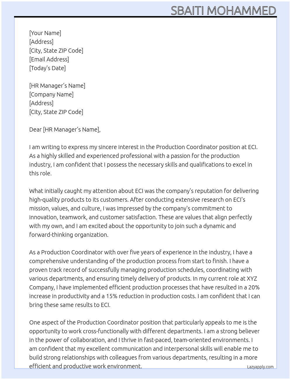 Production coordinator At ECI Cover Letter