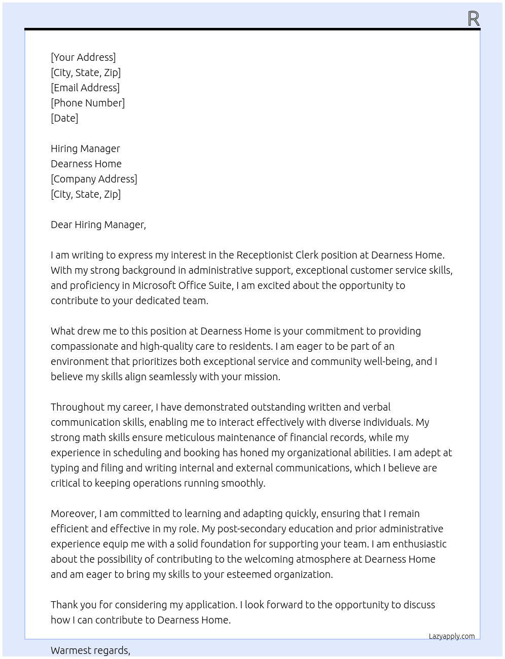 Receptionist Clerk At Dearness Home Cover Letter