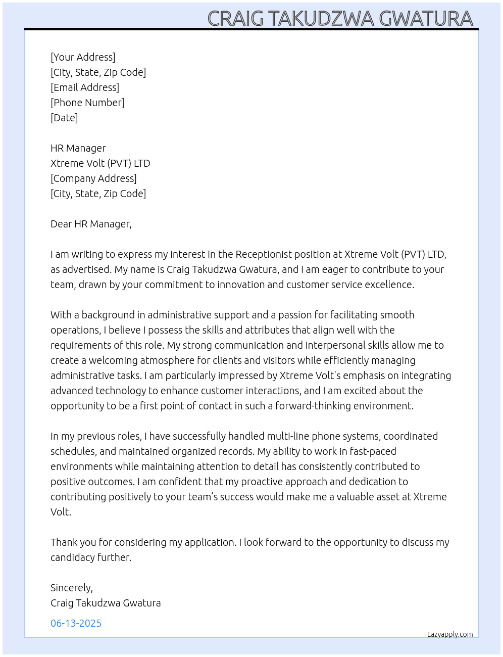 Receptionist At Xtreme Volt (PVT) LTD Cover Letter