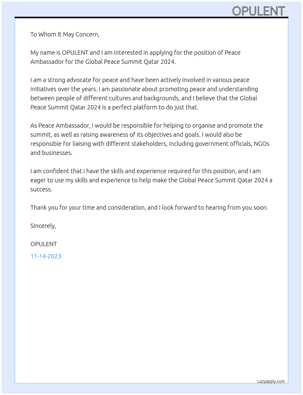 Elucidate the driving factors compelling your application? At Global Peace Summit Qatar 2024 Cover Letter