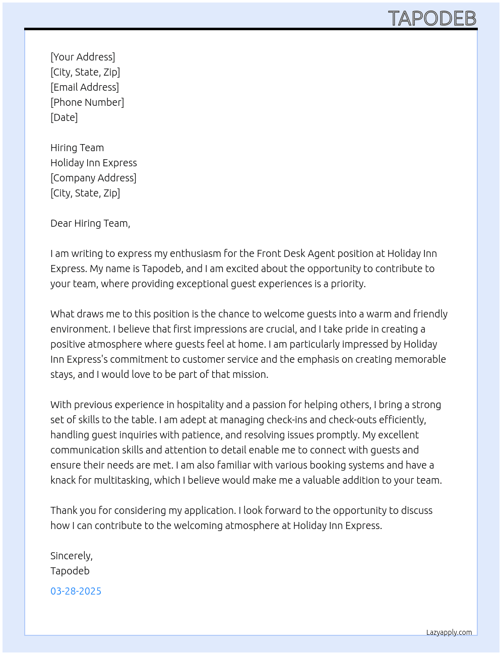 front desk agent At holiday inn express Cover Letter