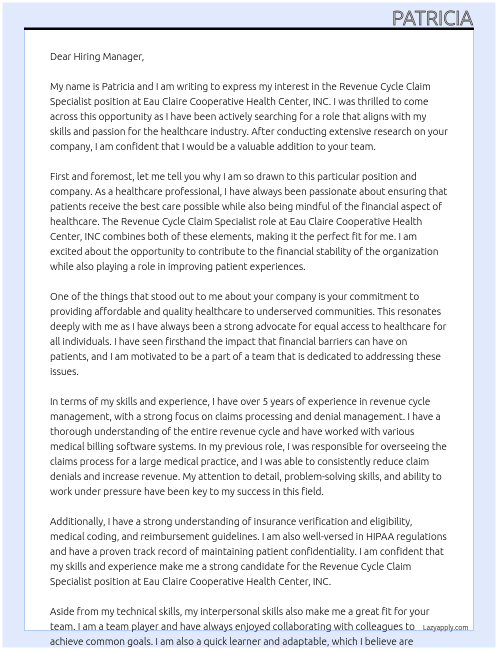 Revenue Cycle Claim Specialist At Eau Claire Cooperative Health Center, INC Cover Letter
