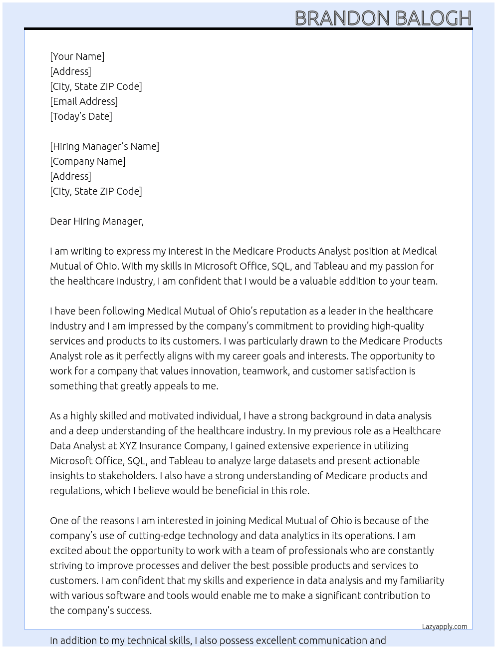 Medicare Products Analyst At Medical Mutual of Ohio Cover Letter