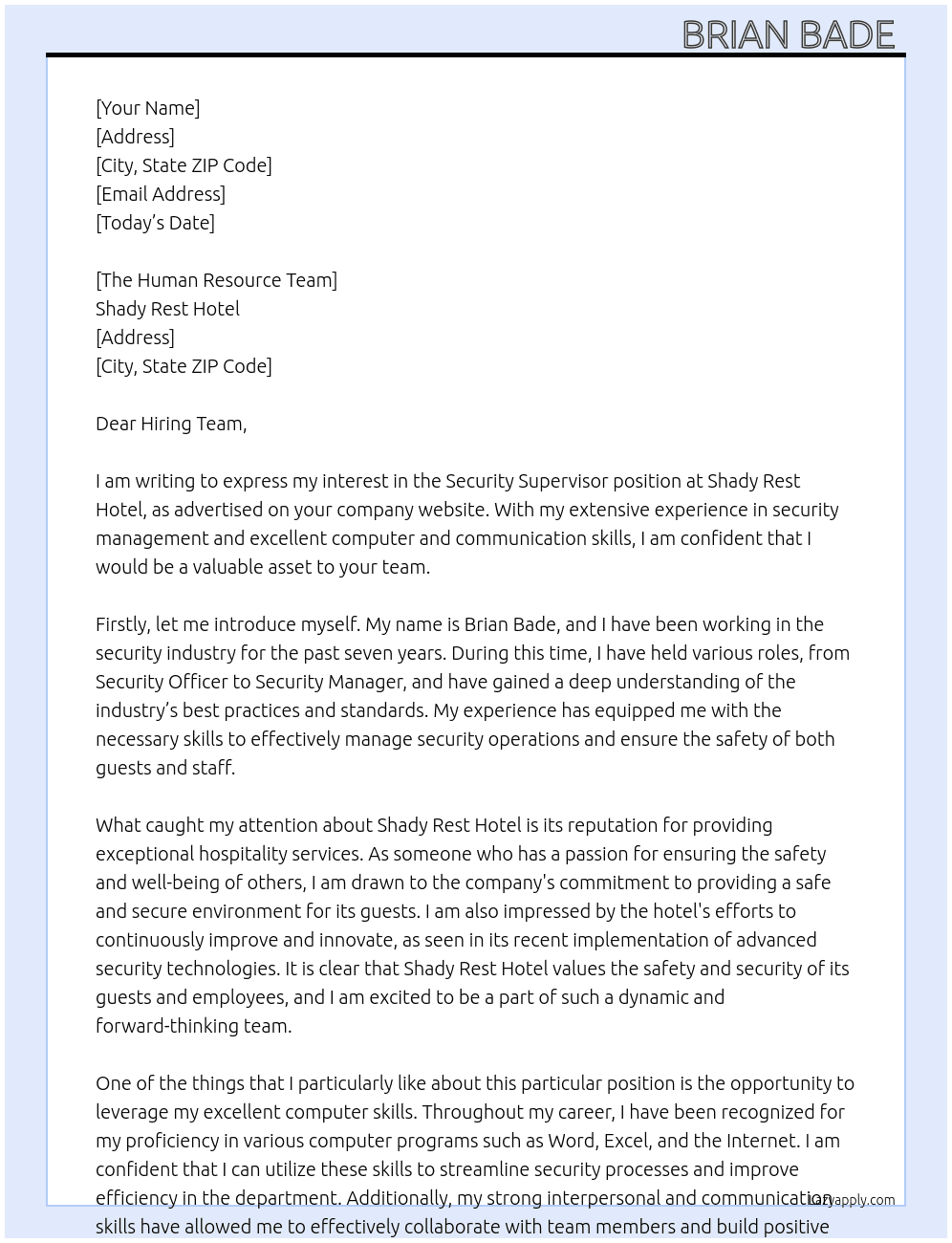 Security Supervisor  At Shady Rest Hotel  Cover Letter