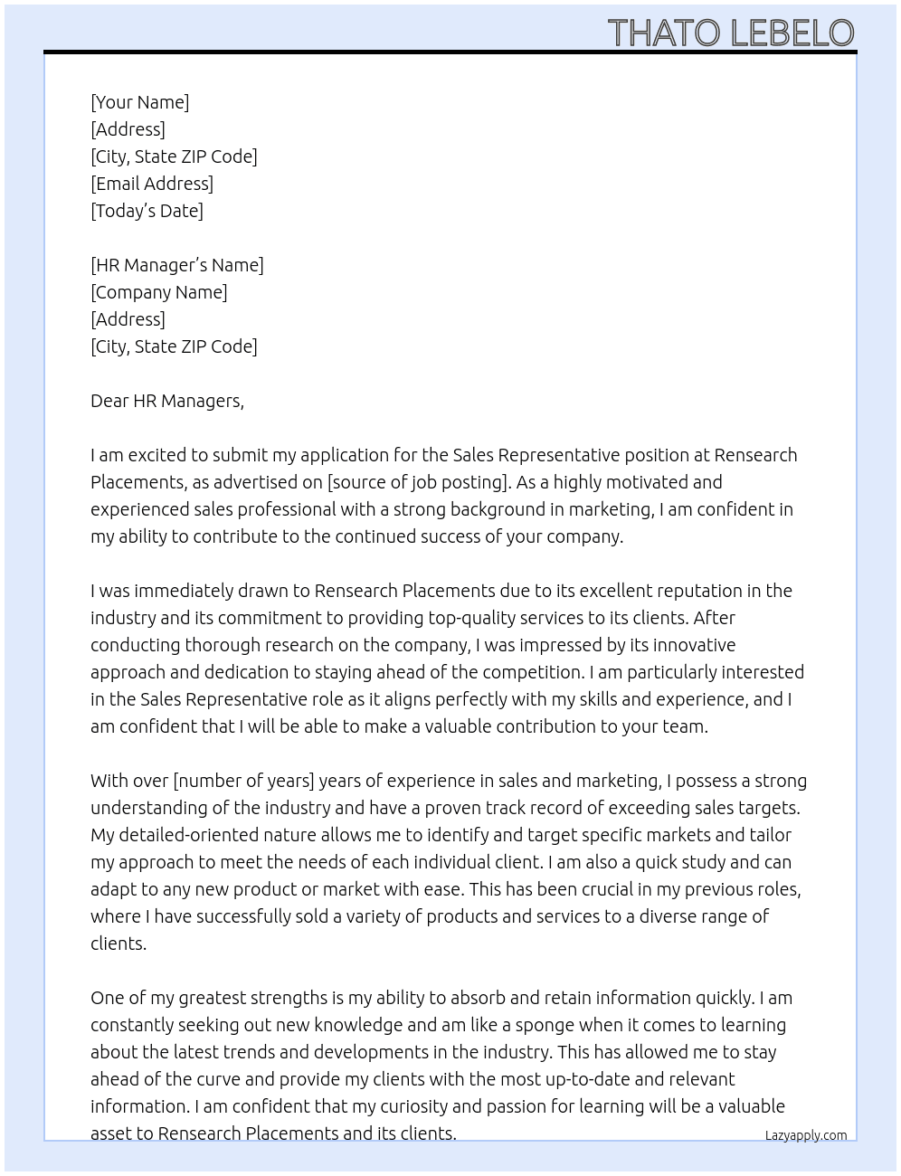 Sales Representative  At Rensearch Placements Cover Letter