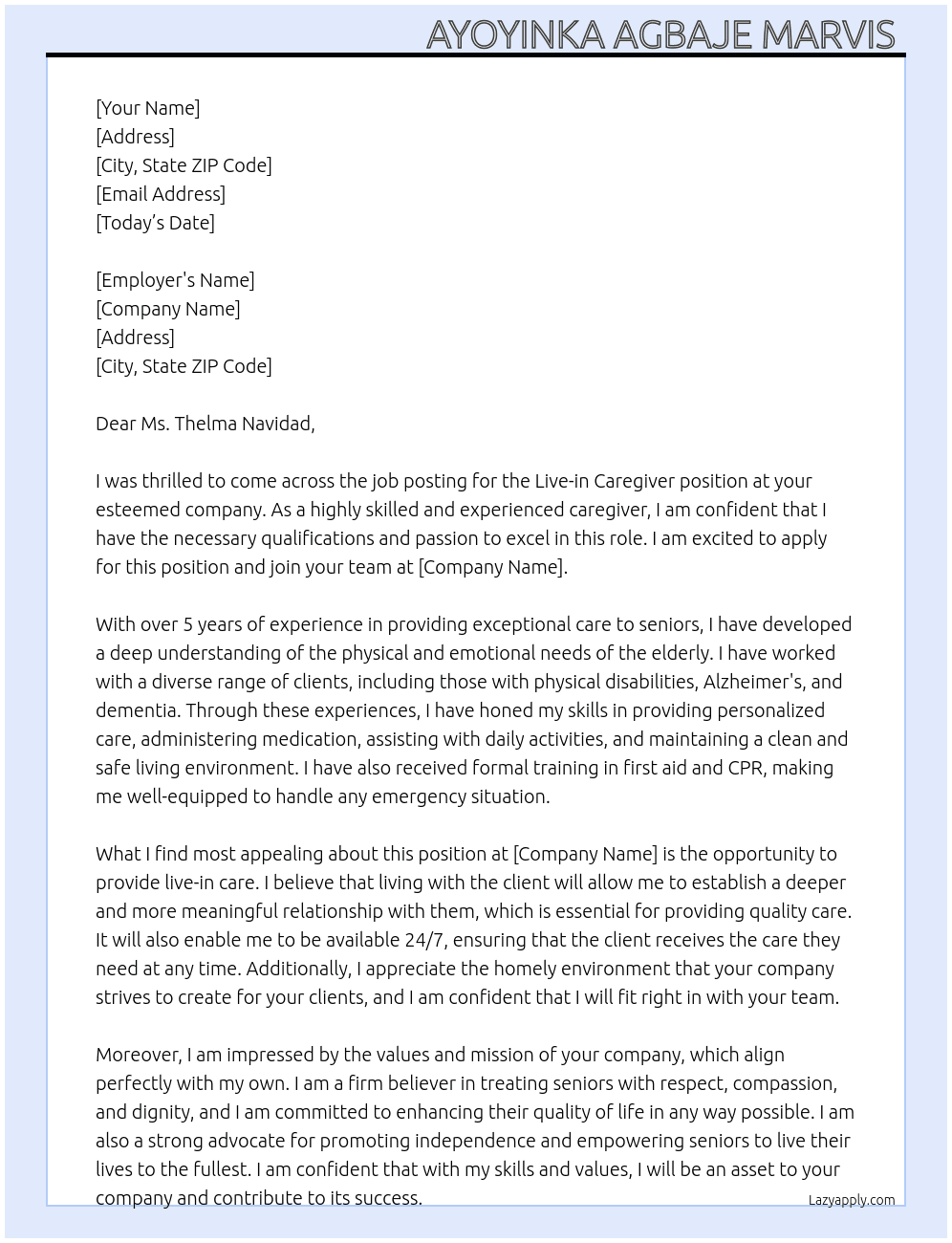 Live in caregiver  At Thelma Navidad  Cover Letter