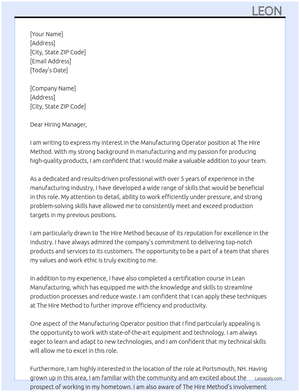 Manufacturing operator  At The hire method  Cover Letter