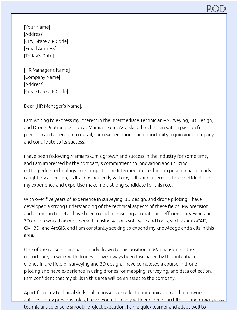 Intermediate technician – Surveying, 3D design and drone piloting At Mamianskum Cover Letter