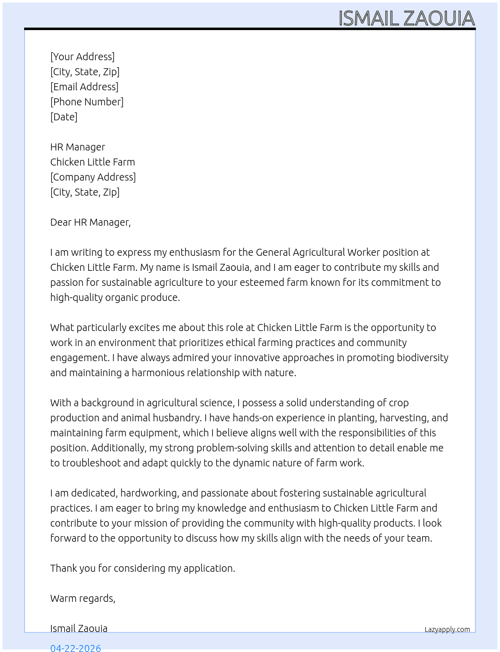 General agricultural worker At Chicken Little Farm  Cover Letter
