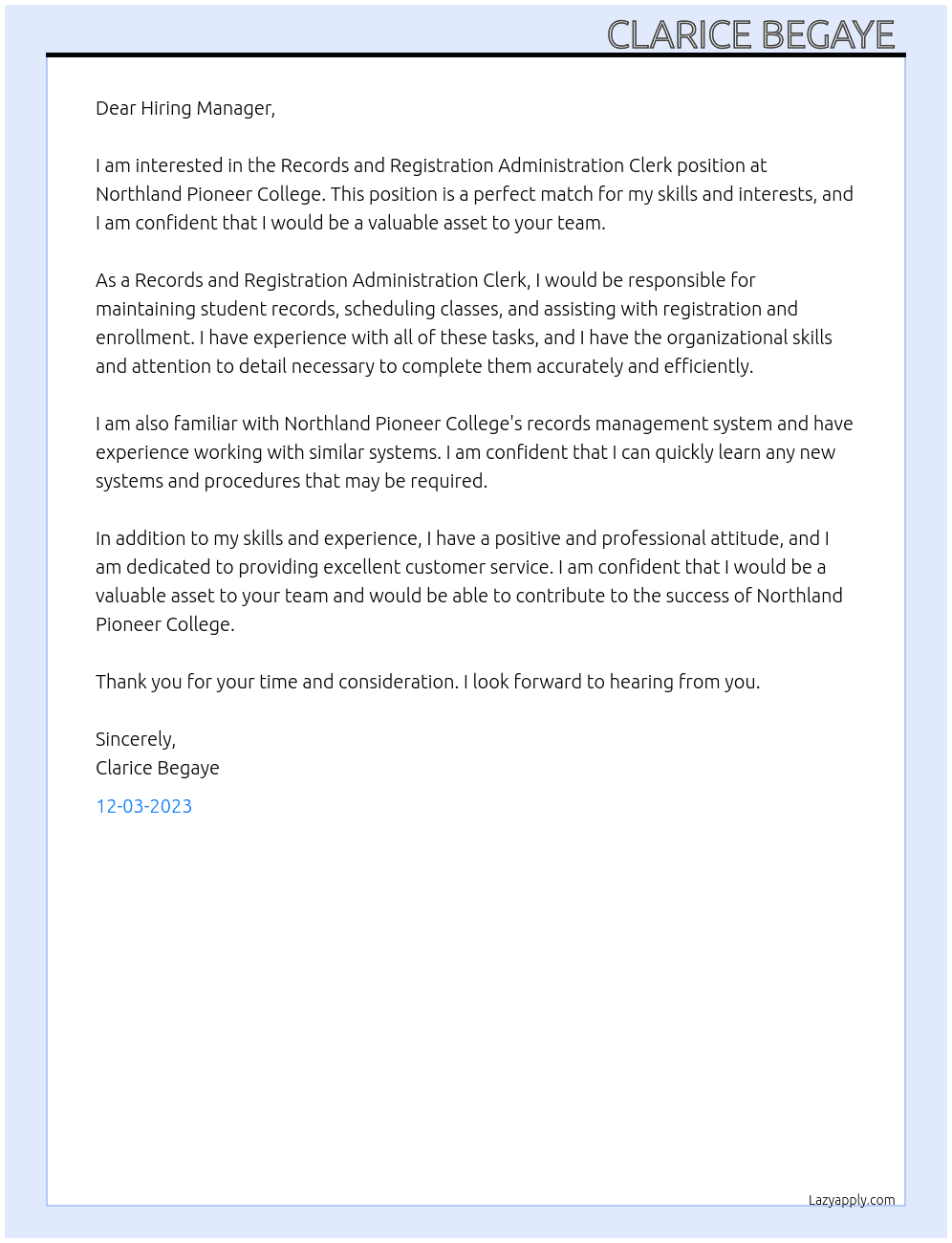 Records and Registration Administration Clerk At Northand Pioneer College  Cover Letter