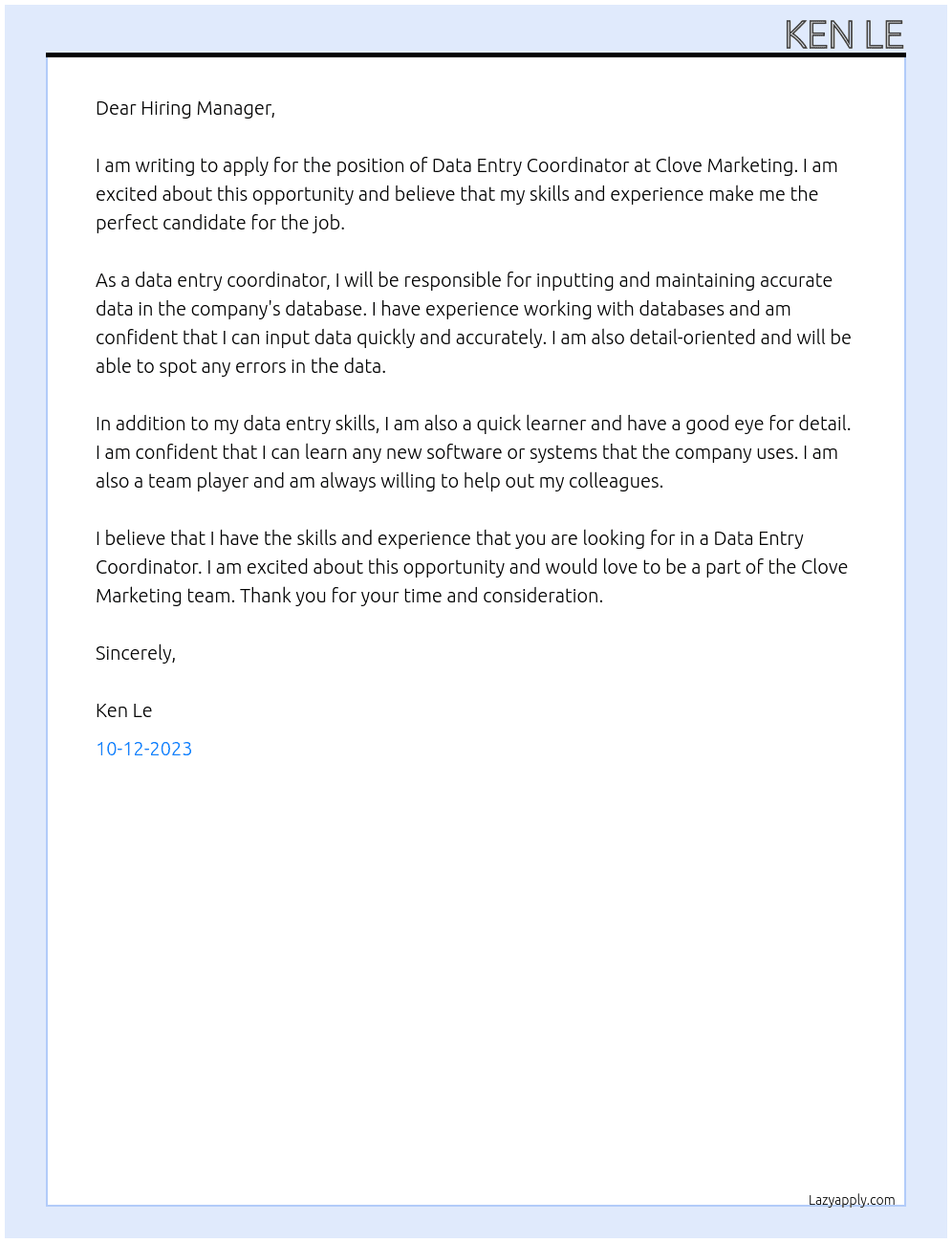 Data entry coordinator At Clove Marketing  Cover Letter