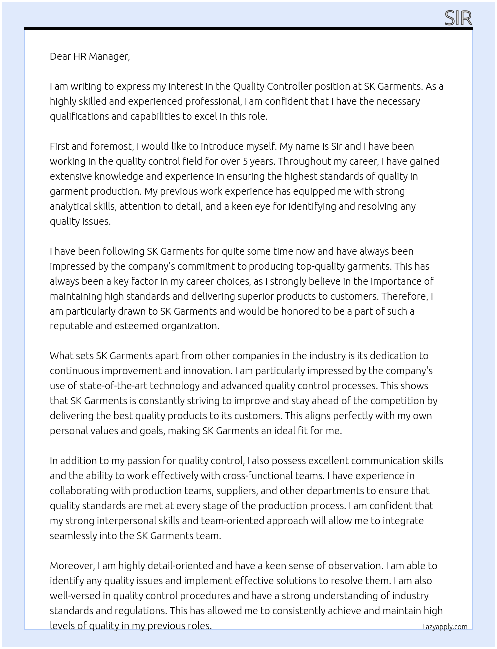 Quality controller  At SK Garments  Cover Letter