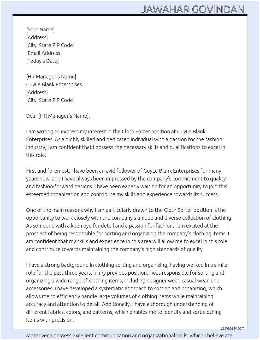 Cloth Sorter At GuyLe Blank Enterprises  Cover Letter