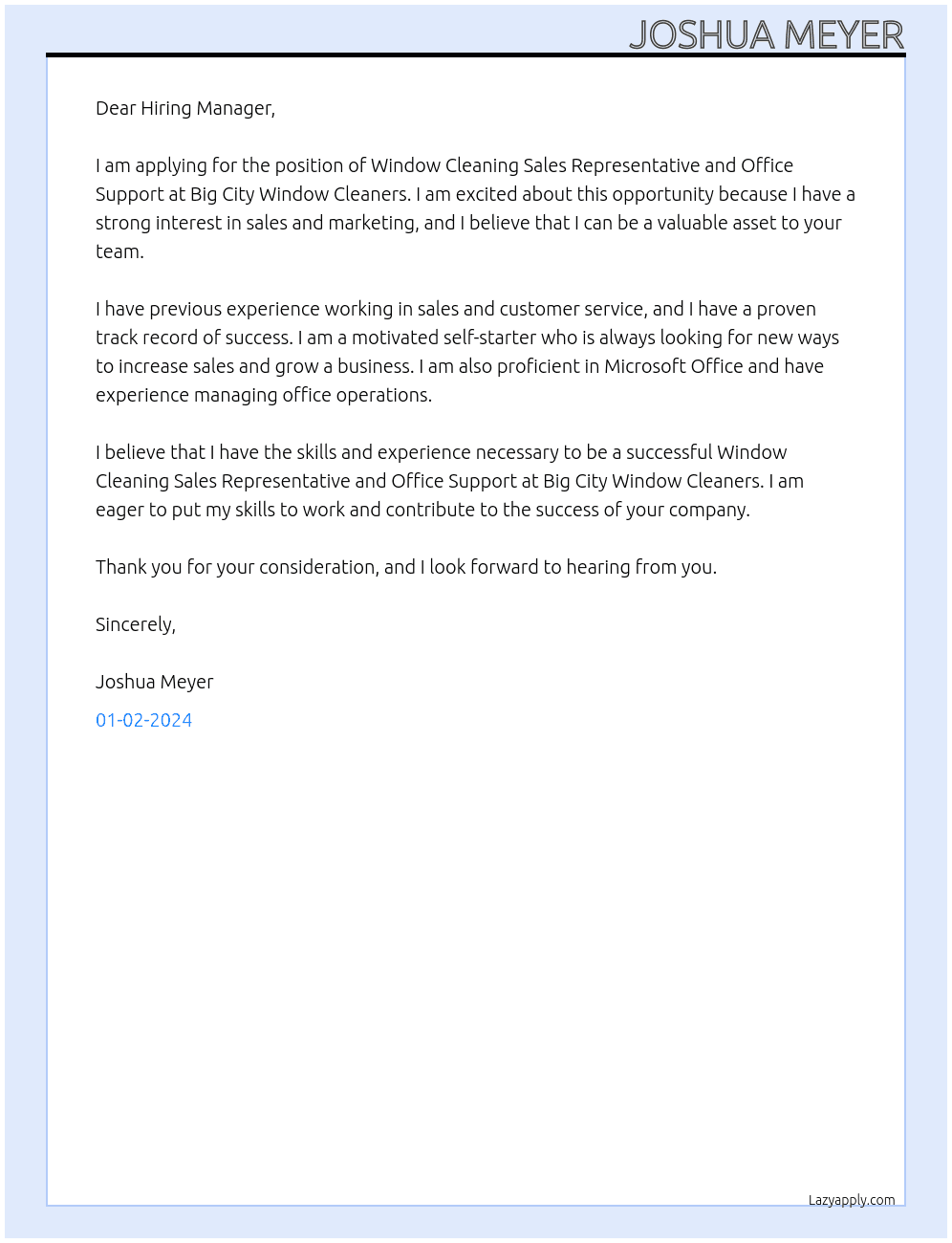 Window Cleaning Sales Representative and Office Support At Big City Window Cleaners Cover Letter